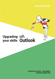 Upgrading your skills with outlook cover image