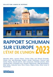 Etat de l'union, rapport schuman sur l'europe 2023 cover image