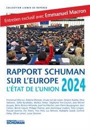 Etat de l'Union, rapport Schuman sur l'Europe 2024 cover image