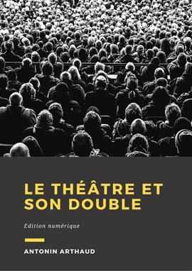 Cover image for Le théâtre et son double