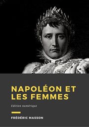Napoléon et les femmes cover image