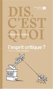 Dis, c'est quoi l'esprit critique ? cover image