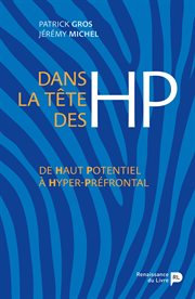 Dans la tête des HP : De Haut Potentiel à Hyper-Préfrontal cover image