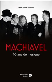 Machiavel : 40 ans de musique cover image