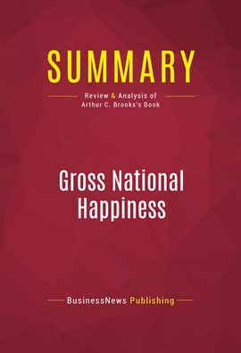 Cover image for Summary: Gross National Happiness