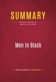 Summary: men in black. Review and Analysis of Mark R. Levin's Book cover image