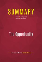 Summary: the opportunity. Review and Analysis of Richard N. Haass cover image
