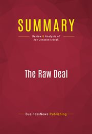 Summary: the raw deal. Review and Analysis of Joe Conason's Book cover image