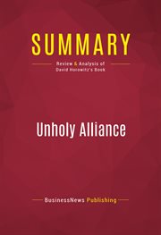 Summary: unholy alliance. Review and Analysis of David Horowitz's Book cover image