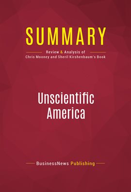 Cover image for Summary: Unscientific America