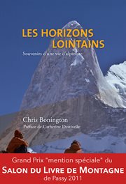 Les horizons lointains : souvenirs d'une vie d'alpiniste cover image