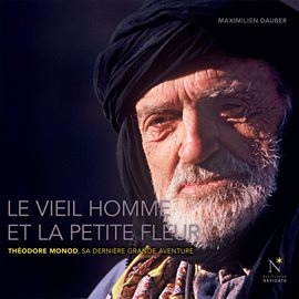 Cover image for Le vieil homme et la petite fleur