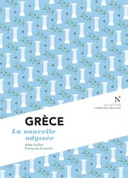 Grèce : la nouvelle odyssée cover image