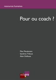 Pour ou coach? : Les clés essentielles d'un bon coaching cover image