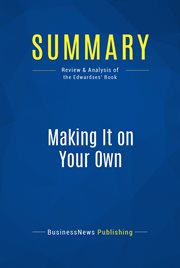Summary: making it on your own. Review and Analysis of the Edwardses' Book cover image