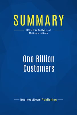 Cover image for Summary: One Billion Customers