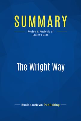Cover image for Summary: The Wright Way