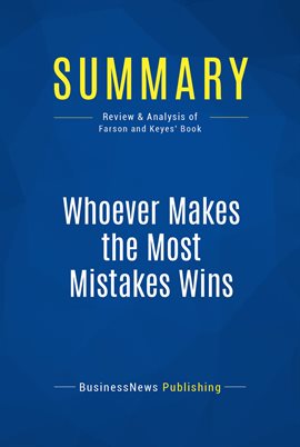 Cover image for Summary: Whoever Makes the Most Mistakes Wins