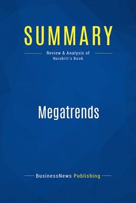 Cover image for Summary: Megatrends