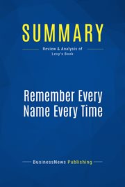 Summary: remember every name every time. Review and Analysis of Levy's Book cover image