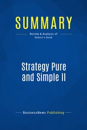 Summary: strategy pure and simple ii. Review and Analysis of Robert's Book cover image