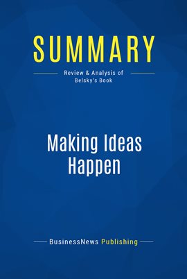 Cover image for Summary: Making Ideas Happen