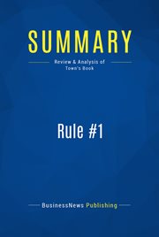 Summary: rule #1. Review and Analysis of Town's Book cover image