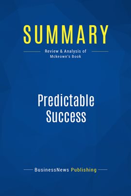 Cover image for Summary: Predictable Success