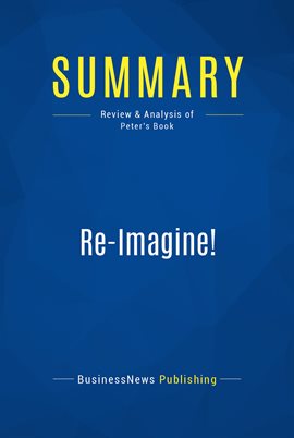 Cover image for Summary: Re-Imagine!