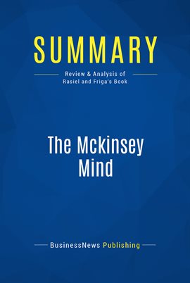 Cover image for Summary: The Mckinsey Mind