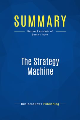 Cover image for Summary: The Strategy Machine