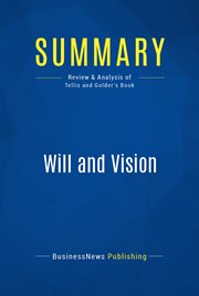 Summary: will and vision. Review and Analysis of Tellis and Golder's Book cover image