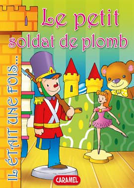 Cover image for Le petit soldat de plomb