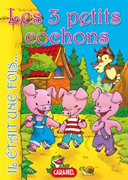 Les 3 petits cochons. Contes et Histoires pour enfants cover image