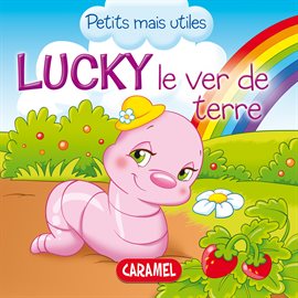 Cover image for Lucky le ver de terre