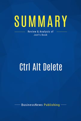 Cover image for Summary: Ctrl Alt Delete