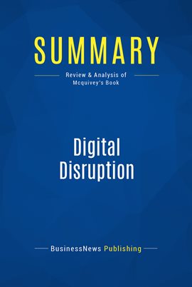 Cover image for Summary: Digital Disruption