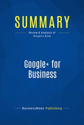 Cover image for Summary: Google+ for Business