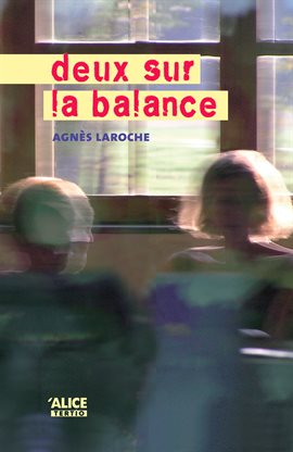 Cover image for Deux sur la balance