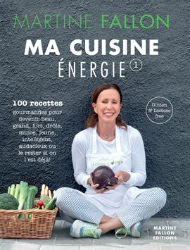Cover image for Ma Cuisine Énergie