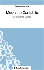 Moderato cantabile de marguerite duras (fiche de lecture). Analyse complète de l'oeuvre cover image