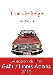 Une vie belge : roman cover image