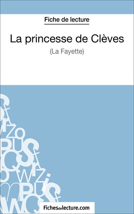 Cover image for La princesse de Clèves de Madame de La Fayette (Fiche de lecture)