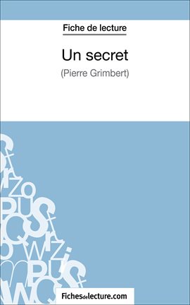 Cover image for Un secret - Philippe Grimbert (Fiche de lecture)