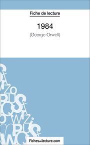 1984 de george orwell (fiche de lecture). Analyse complète de l'oeuvre cover image