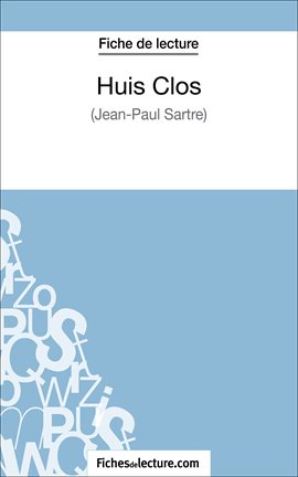 Cover image for Huis Clos de Jean-Paul Sartre (Fiche de lecture)