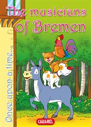 The musicians of bremen. Tales and Stories for Children cover image