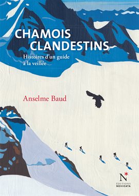 Cover image for Chamois clandestins