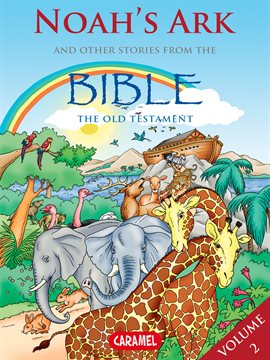 Cover image for Noah's Ark and Other Stories From the Bible