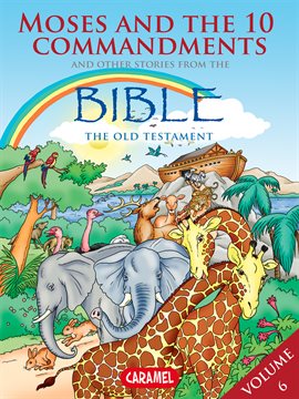 Cover image for Moses, the Ten Commandments and Other Stories From the Bible